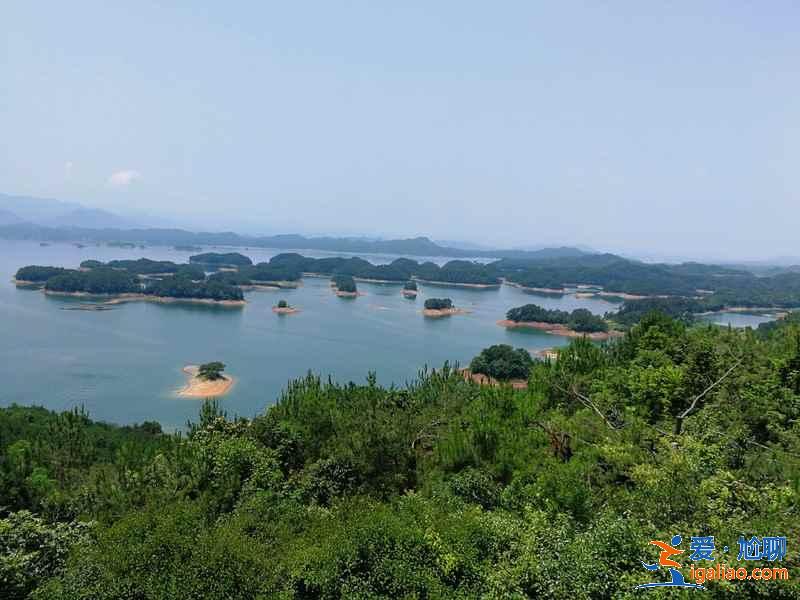 千島湖哪個景點最好玩，千島湖有什么必去景點，千島湖必打卡景點推薦？