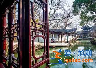 蘇州四大名園哪個(gè)好玩，蘇州四大名園哪個(gè)好？
