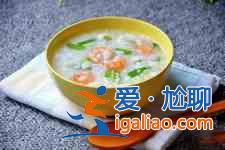 蝦仁粥的做法大全？