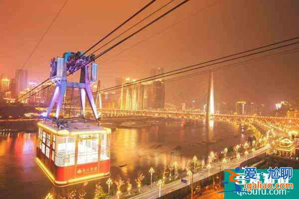 2022重慶長(zhǎng)江索道開放時(shí)間和門票價(jià)格？