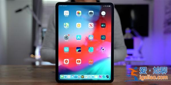 消息稱蘋果明年3月發布全新iPad Pro：支持5G、搭載A14X？